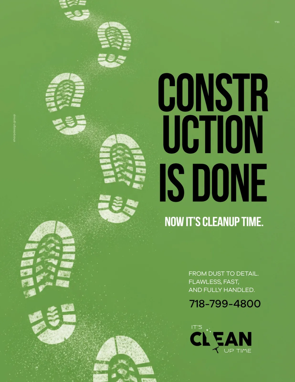 Clean Up Time ad: Construction is done, now it’s cleanup time, designed by Sharp Design
